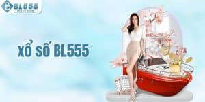 Xổ số BL555